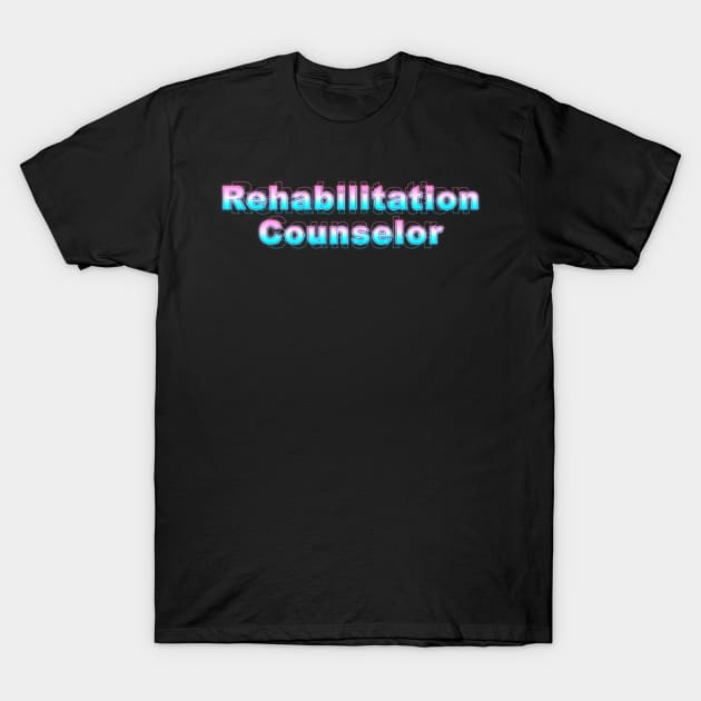 Rehabilitation Counselor T-Shirt by Sanzida Design